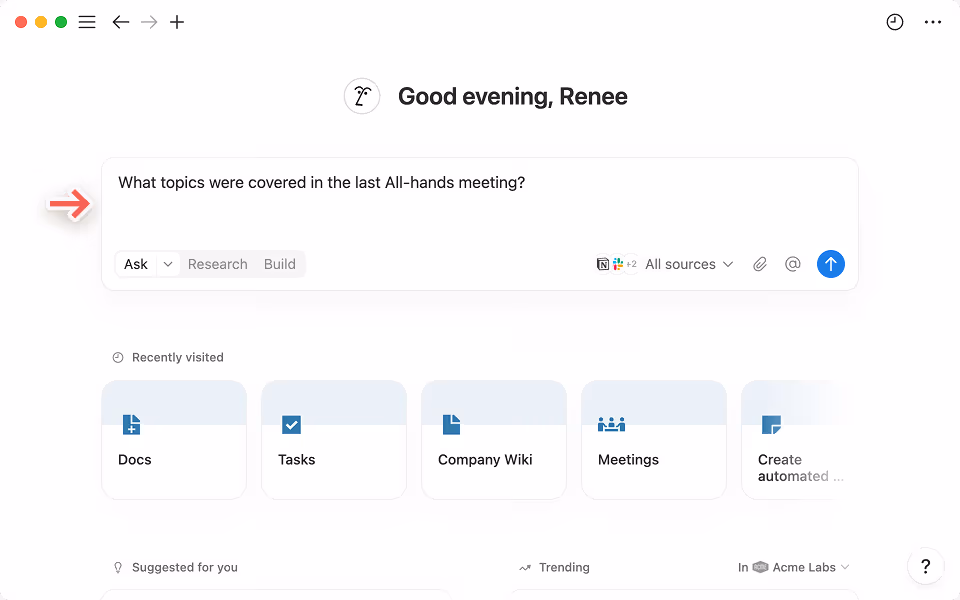 You’ll find the search bar front and center on your Notion homepage.